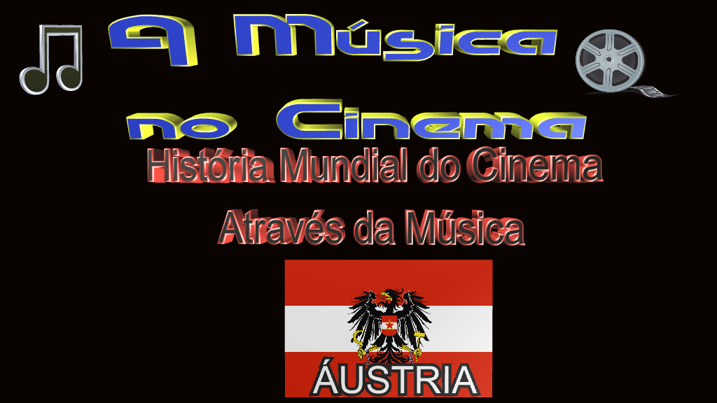 História do Cinema e sua música na Áustria.